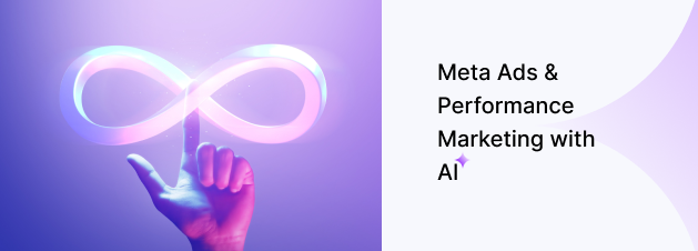 Meta Ads & Performance Marketing with AI