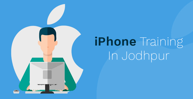 iPhone App Development Training in Jodhpur iPhone Training