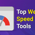 Top 7 Best Website Speed Test Tools in 2023