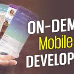 On-Demand Mobile App Development: Features, Benefits, Cost in 2022