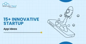 Innovative Startup App Ideas