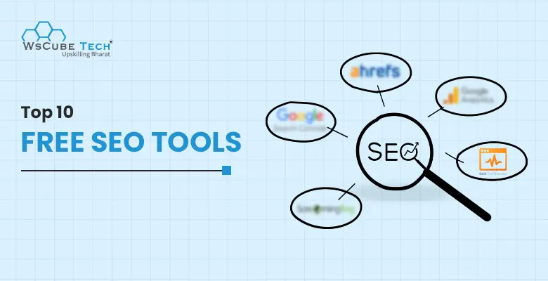 10 Free SEO Tools for Site Analysis, Keyword & Competitor Research