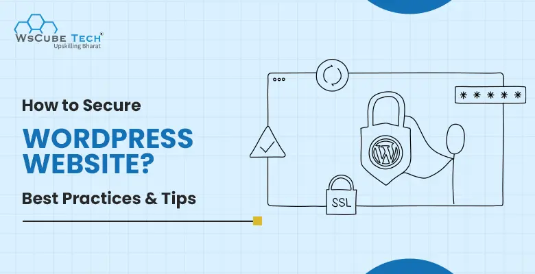 How to Secure WordPress Website in 2024 (Best Practices & Tips)