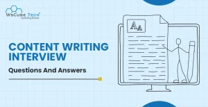 Content Writing Interview Questions and Answers