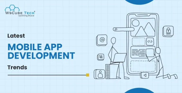 Top 9 Latest Mobile App Development Trends to Expect in 2025