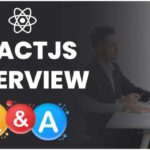 50+ Most Asked ReactJS Interview Questions and Answers 2023 (With Free PDF)