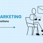 Top 30 Email Marketing Interview Questions and Answers in 2024 (With PDF)