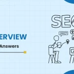 Top 108 SEO Interview Questions and Answers in 2024 with PDF (Freshers, Experienced, Manager)