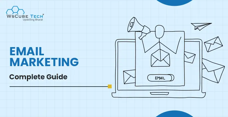 What is Email Marketing and How Does It Work? Types, Pros and Cons, Email Marketing Strategy Plan 2024