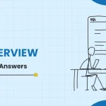Top 115 SQL Interview Questions 2024 (For Freshers & Experienced)