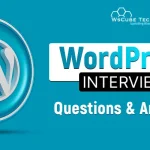 Top 51 WordPress Interview Questions and Answers (2023)