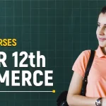 10 Best IT Courses After 12th Commerce in 2024 (3-6 Months)