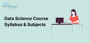 Data Science Course Syllabus & Subjects (Updated)