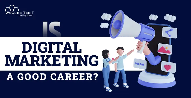Is Digital Marketing a Good Career in India? 2024 Guide