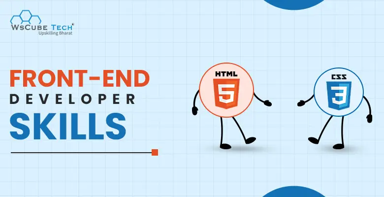 Top 12 Front-End Web Developer Skills (2024)