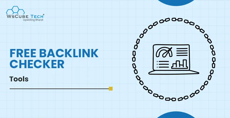 Top 7 Free Backlink Checker Tools in 2024 (Check Backlinks)