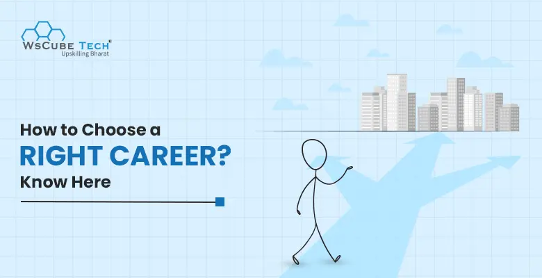 How to Choose a Career or Profession? 2024 Guide