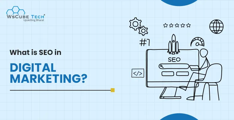 What is SEO in Digital Marketing? Beginners Guide 2024