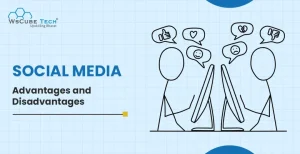 social media advantages and disadvantages