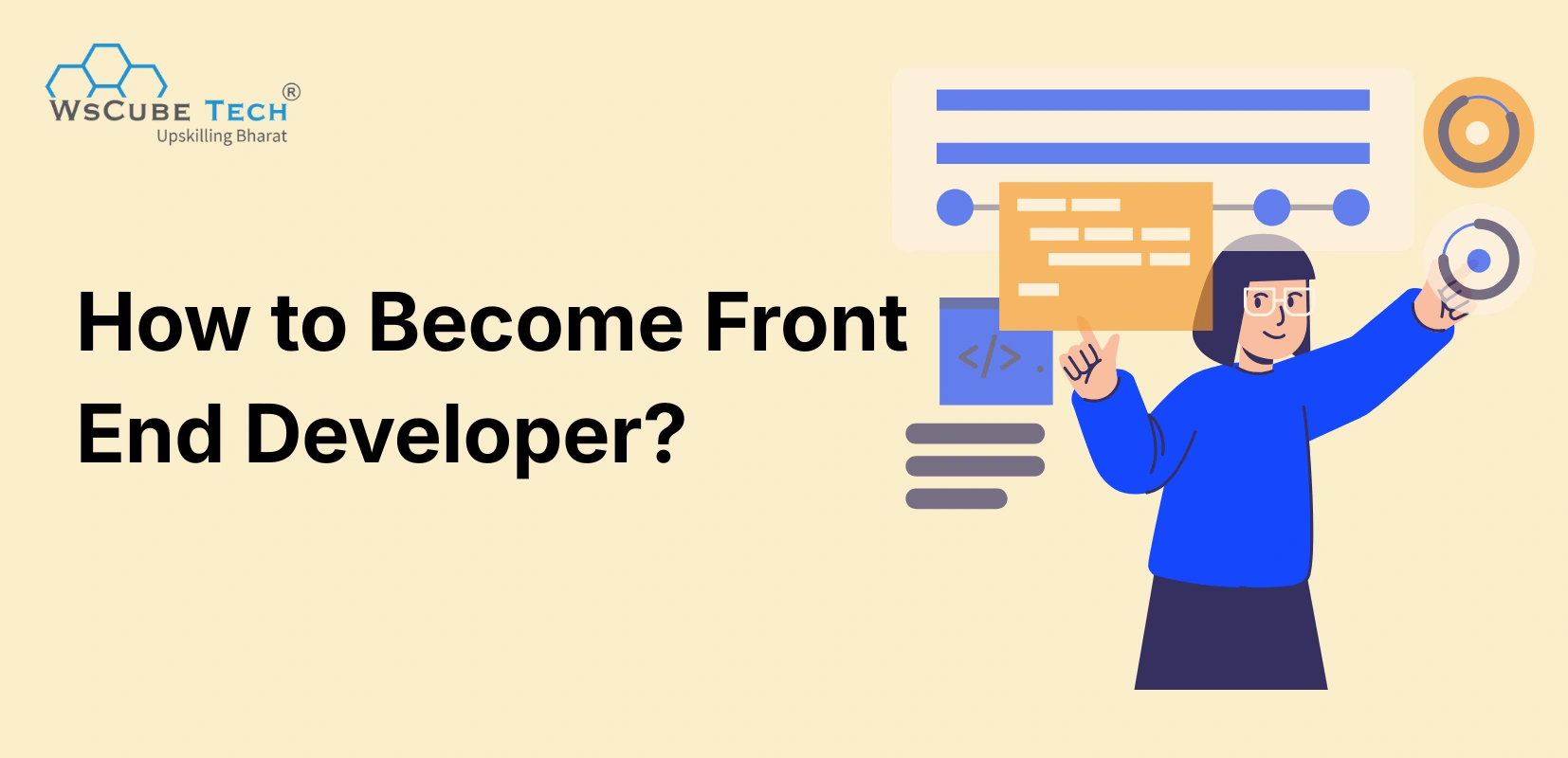 How to Become a Front-End Developer? Beginners 2026 Guide