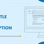 Meta Title and Description Character Limit (2025 Guidelines)