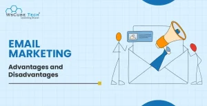 advantages and disadvantages of email marketing
