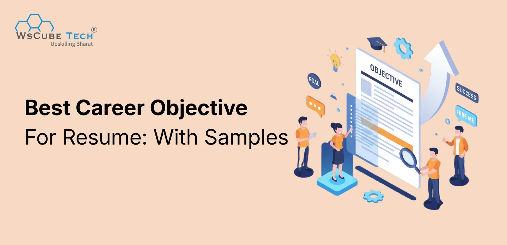 Best Career Objective for Resume for Freshers in 2026 (With Samples)