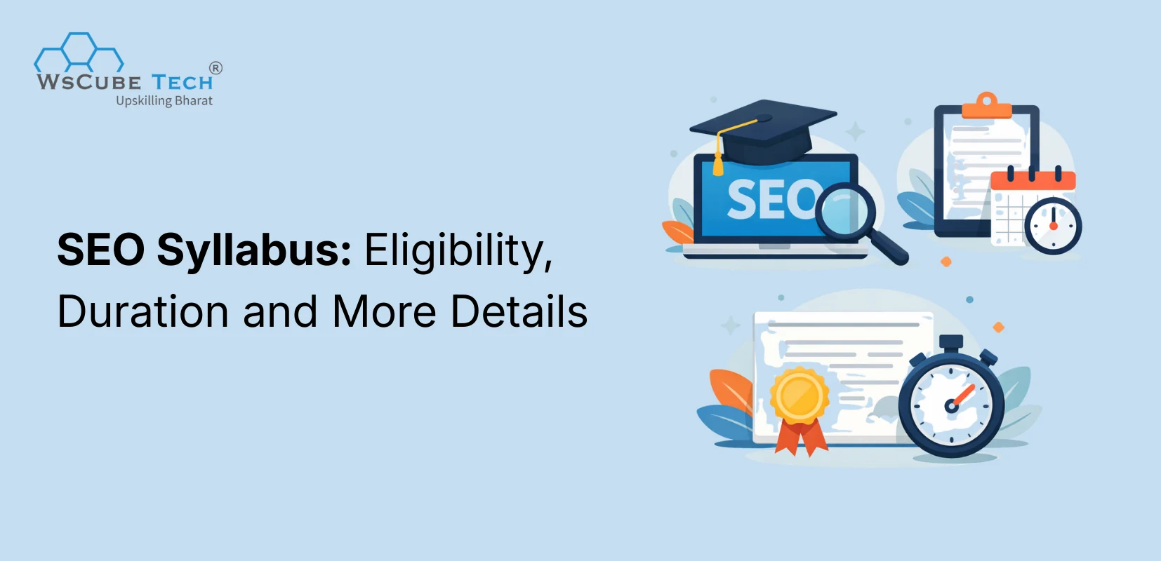 SEO Syllabus: Eligibility, Duration and More (2026 Details)