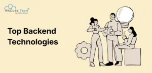 Top 12 Backend Technologies You Must Know
