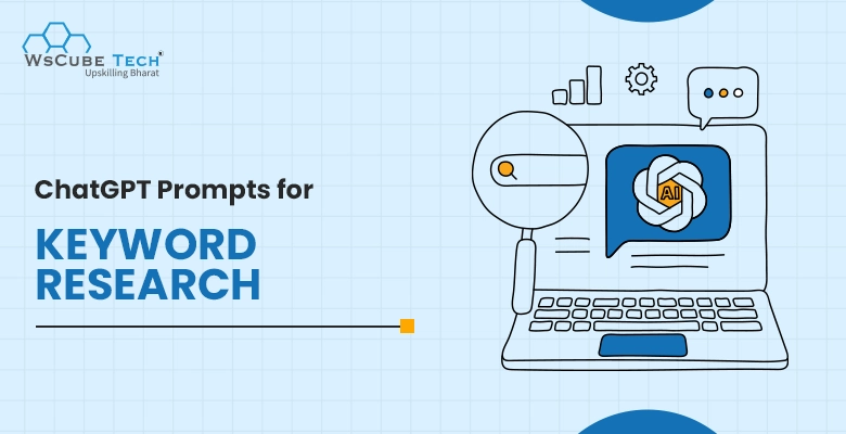 25+ ChatGPT Prompts for Keyword Research (SEO Keyword Prompts)