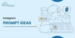 Instagram Prompt Ideas