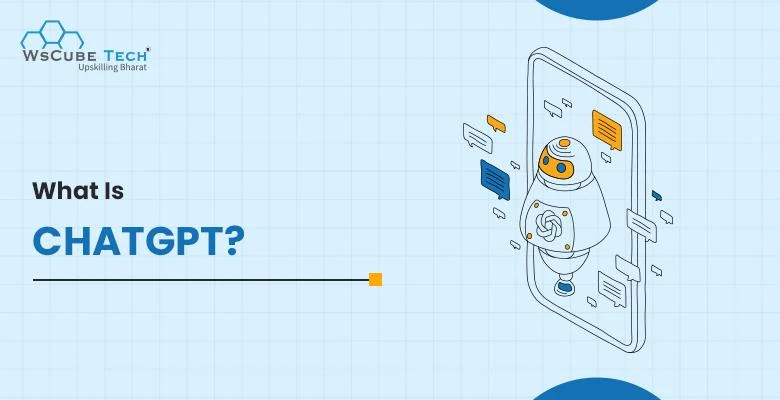What is ChatGPT? Uses, Key Features, and More