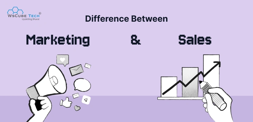 Difference Between Marketing vs Sales (With Skills & Examples)