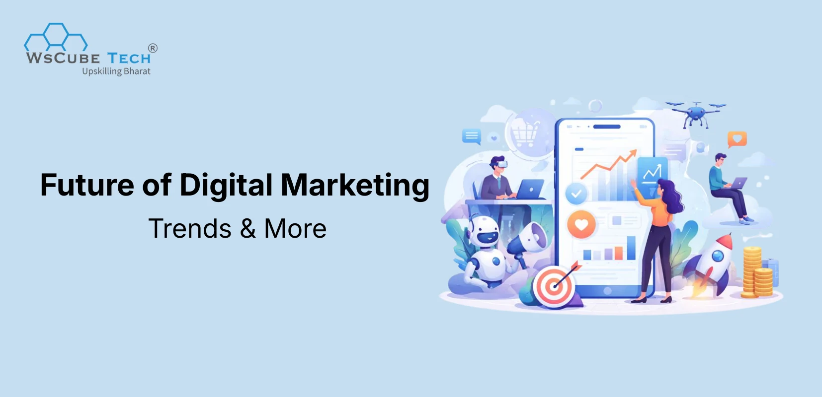 Future of Digital Marketing: Industry Trends 2026 and Beyond