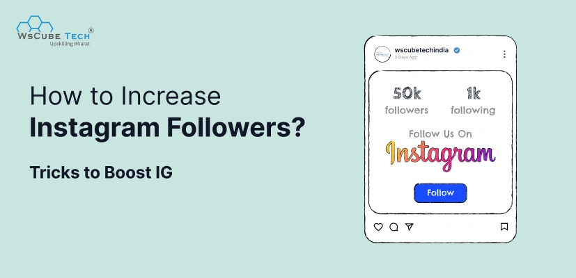 How to Increase Instagram Followers? 2026 Tricks to Boost IG