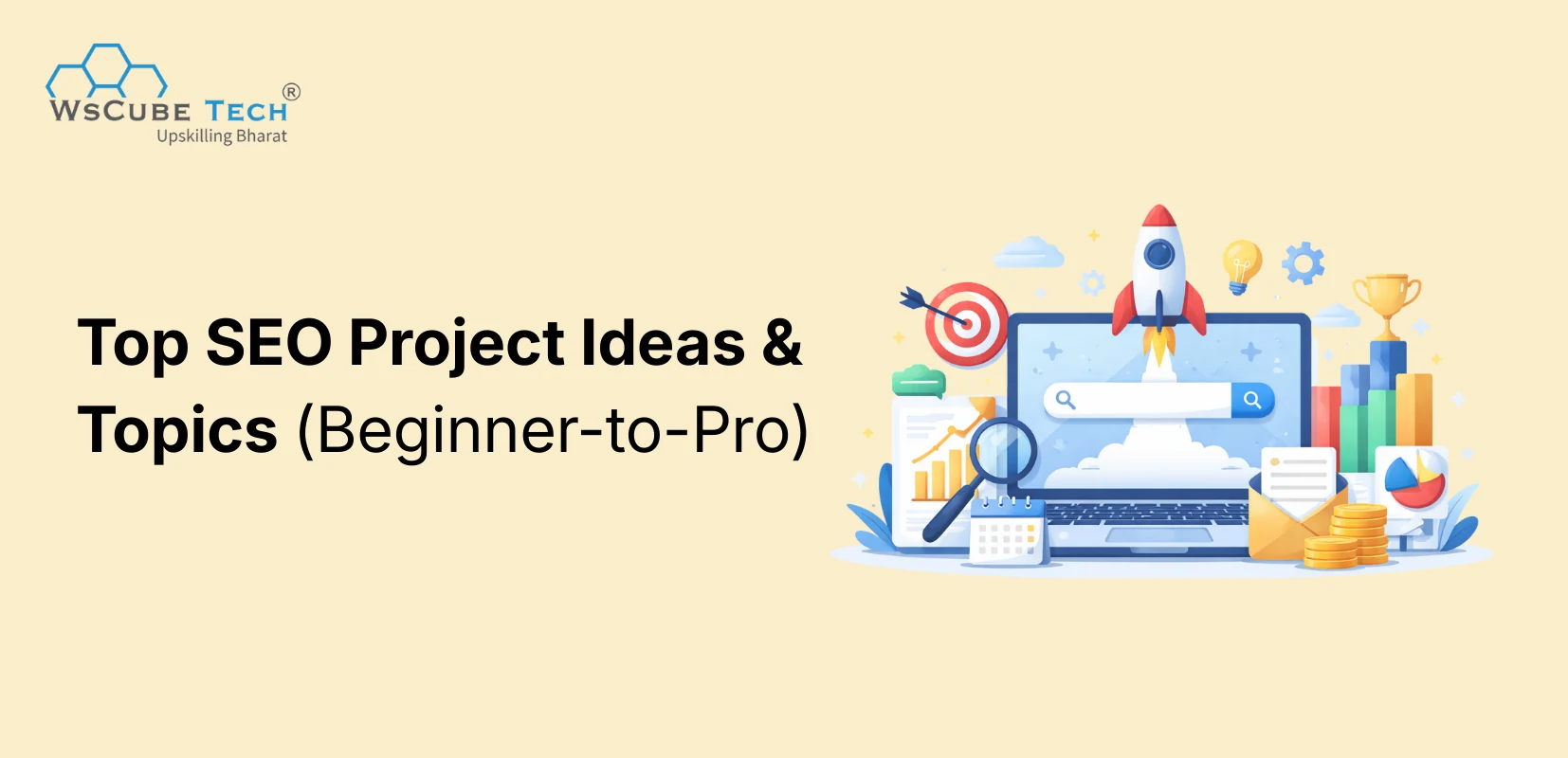 Top SEO Project Ideas & Topics for 2026 (Beginners To Advanced)