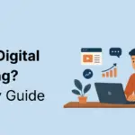 What is Digital Marketing? 2025 Guide for Beginners in AI Era