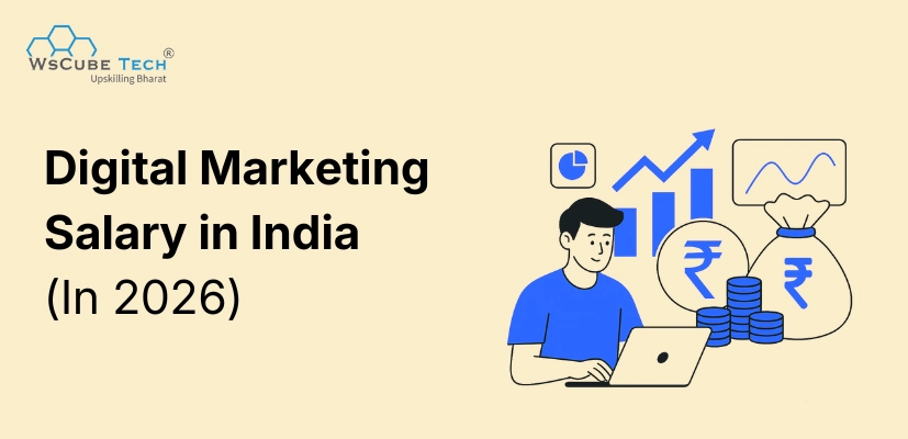 Digital Marketing Salary in India 2026: Average & Highest Income