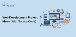 Web Development Project Ideas with Source Code