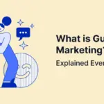 What is Guerrilla Marketing? Meaning, Examples, Types, Ideas