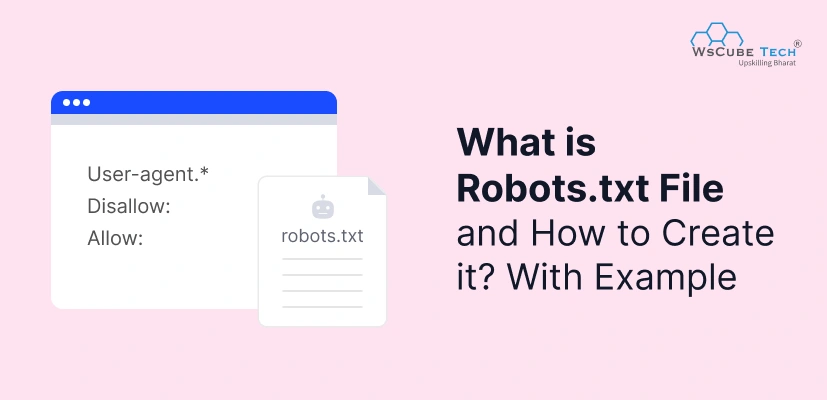 What is Robots.txt File & How to Create it? Sample & Examples
