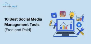 Top Social Media Management Tools (Free & Paid)