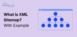 XML Sitemap: What it is & How to Create it? With Example