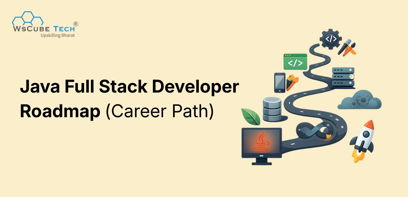 Java Full Stack Developer Roadmap 2026: Full Learning Path