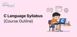 C Language Syllabus (Curriculum): Full Course Outline 