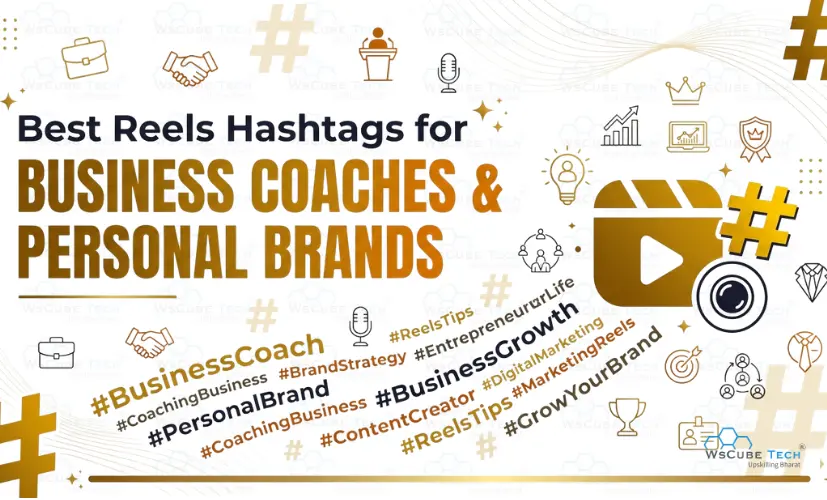 Best Instagram Reels Hastags for Business, Coaches and Personal Brands