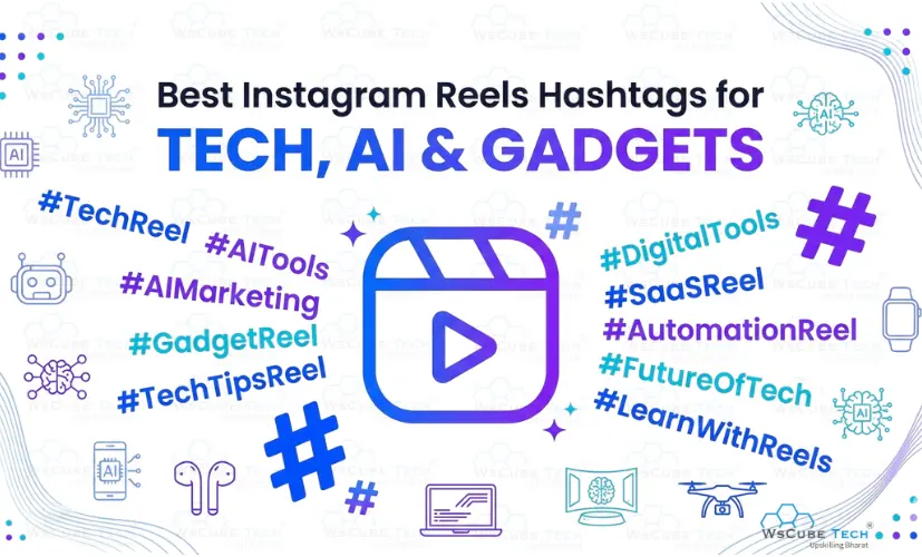 Instagram Reels Hastags for Tech