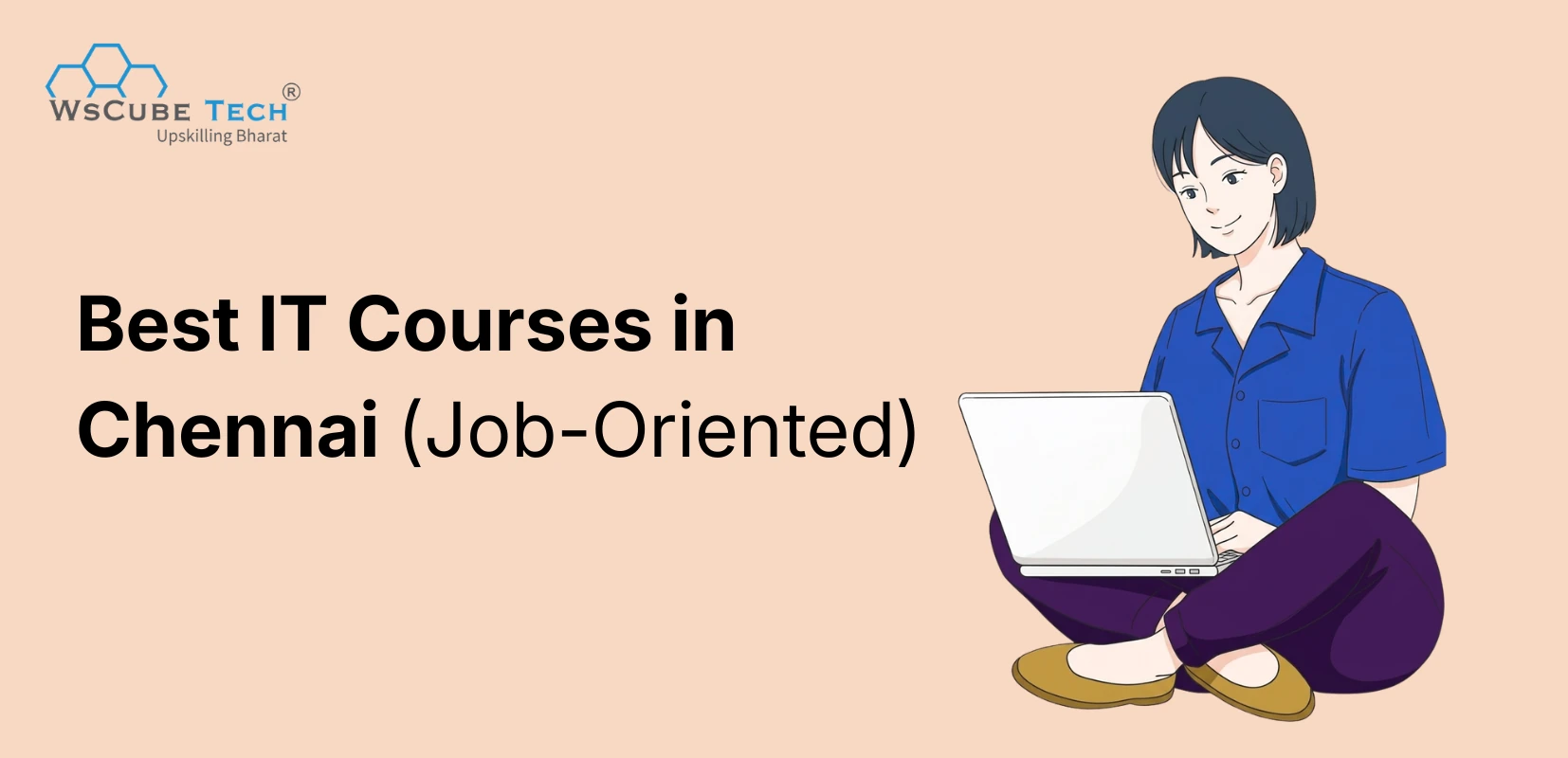 Best IT Courses in Chennai (Job-Oriented Course List 2026)