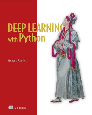 Deep Learning with Python” by François Chollet