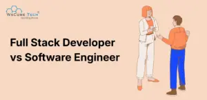 Full Stack Developer vs Software Engineer: Differences & Comparison